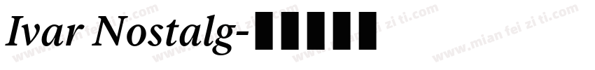 Ivar Nostalg字体转换